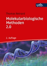 Molekularbiologische Methoden 2.0 - Thomas Reinard