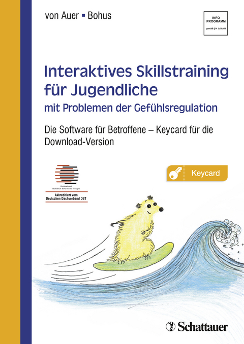 Interaktives Skillstraining für Jugendliche mit Problemen der Gefühlsregulation - 