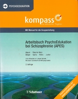 Arbeitsbuch PsychoEdukation bei Schizophrenie (APES) - Bäuml, Josef; Pitschel-Walz, Gabi; Berger, Hartmut; Gunia, Hans; Heinz, Andreas; Juckel, Georg