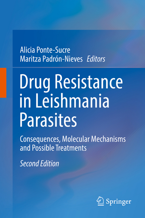 Drug Resistance in Leishmania Parasites - 