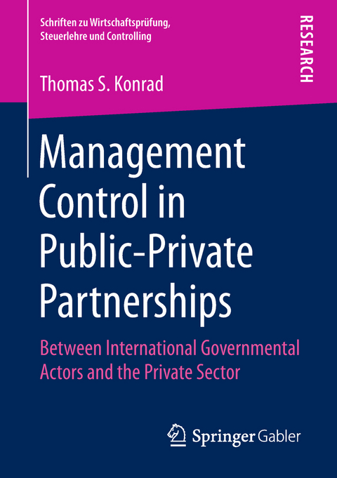 Management Control in Public-Private Partnerships - Thomas S. Konrad