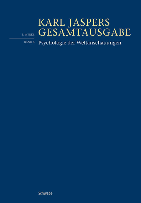 Psychologie der Weltanschauungen - Karl Jaspers