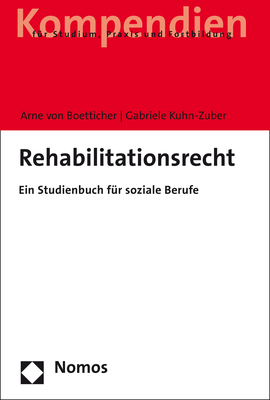 Rehabilitationsrecht - Arne von Boetticher, Gabriele Kuhn-Zuber