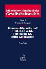 Münchener Handbuch des Gesellschaftsrechts Bd. 2 - Gummert, Hans; Weipert, Lutz