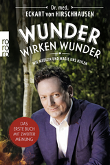 Wunder wirken Wunder - Eckart von Hirschhausen