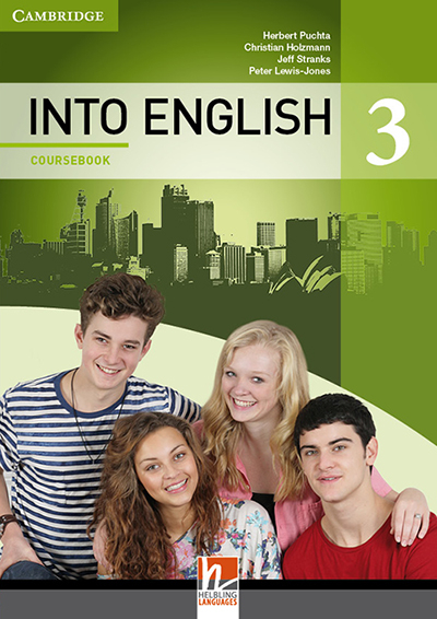 INTO ENGLISH 3 Coursebook mit E-Book+ - Herbert Puchta, Christian Holzmann, Jeff Stranks, Peter Lewis-Jones