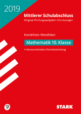 Original-Prüfungen Mittlerer Schulabschluss 2019 - Mathematik - NRW - 
