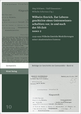 Wilhelm Emrich. Zur Lebensgeschichte eines Geisteswissenschaftlers vor, in und nach der NS-Zeit - 