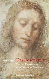 Das Rosenkreuz - Mario Betti