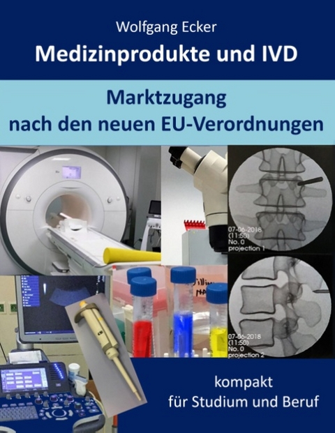 Medizinprodukte und IVD - Wolfgang Ecker