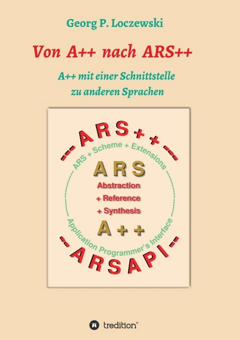 Von A++ nach ARS++ - Georg P. Loczewski