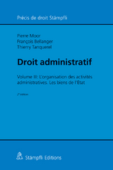 Droit administratif - Pierre Moor, François Bellanger, Thierry Tanquerel