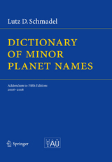 Dictionary of Minor Planet Names - Lutz D. Schmadel