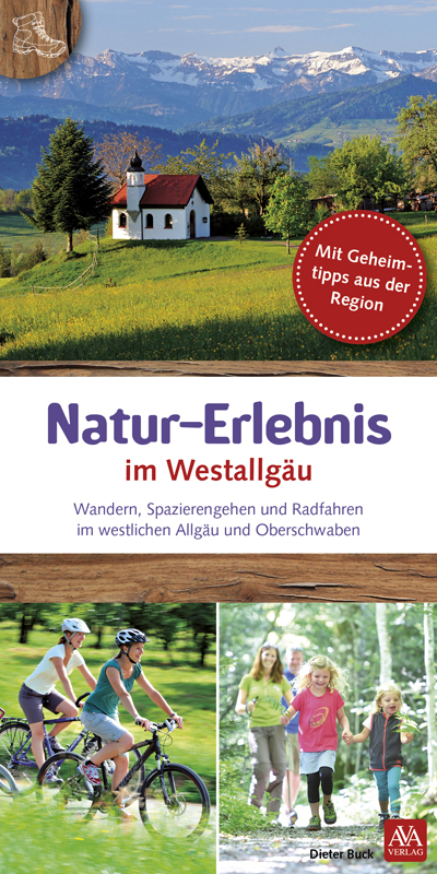 Natur-Erlebnis im Westallgäu - Dieter Buck