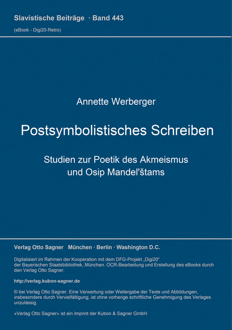 Postsymbolistisches Schreiben. Studien zur Poetik des Akmeismus und Osip Mandel'štams - Annette Werberger