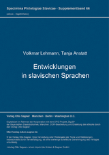 Entwicklungen in slavischen Sprachen 1 - Volkmar Lehmann