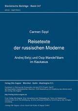 Reisetexte der russischen Moderne - Carmen Sippl