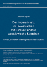 Der Imperativsatz im Slowakischen mit Blick auf andere westslawische Sprachen - Andreas Späth