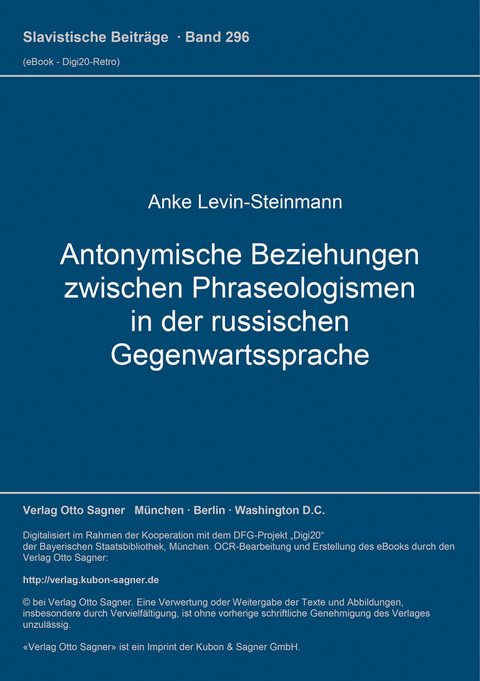 Antonymische Beziehungen zwischen Phraseologismen in der russischen Gegenwartssprache - Anke Levin-Steinmann