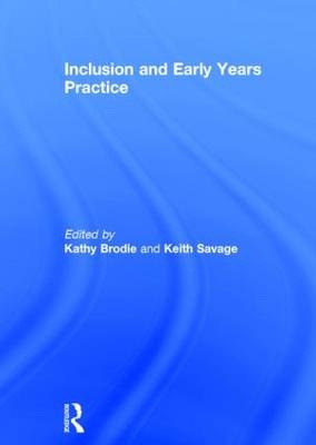 Inclusion and Early Years Practice - 