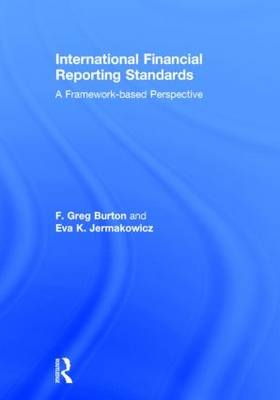 International Financial Reporting Standards -  Greg F. Burton,  Eva K. Jermakowicz