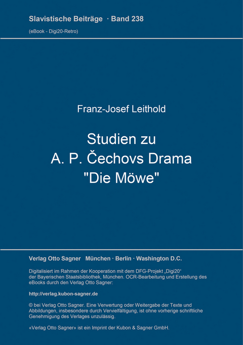 Studien zu A. P. Čechovs Drama "Die Möwe" - Franz-Josef Leithold