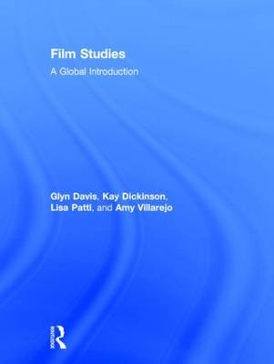 Film Studies -  Glyn Davis,  Kay Dickinson,  Lisa Patti,  Amy Villarejo