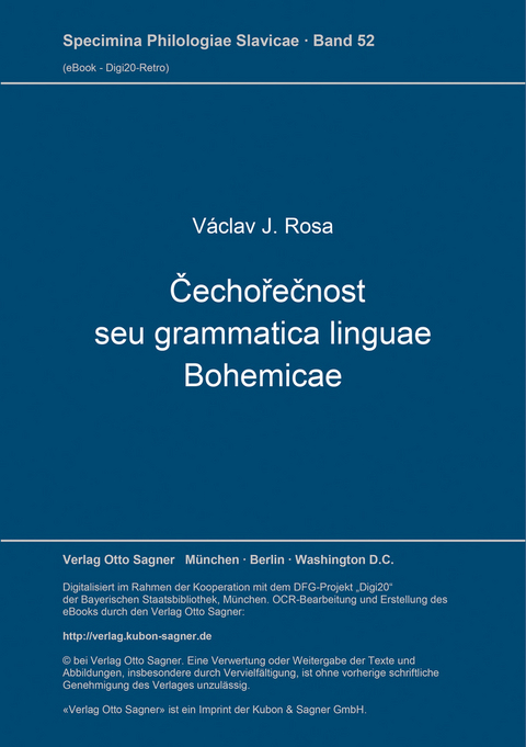 Čechořečnost seu grammatica linguae Bohemicae - Václav J. Rosa