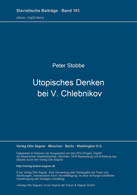 Utopisches Denken bei V. Chlebnikov - Peter Stobbe