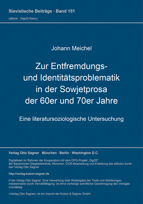 Zur Entfremdungs- und Identitätsproblematik in der Sowjetprosa der 60er und 70er Jahre - Johann Meichel