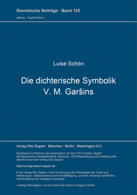 Die dichterische Symbolik V. M. Garšins - Luise Schön