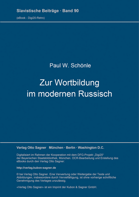 Zur Wortbildung im modernen Russisch - Paul W. Schönle