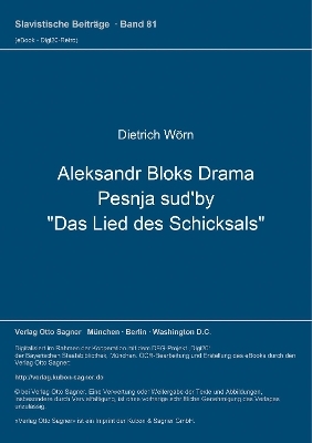 Aleksandr Bloks Drama Pesnja sud'by "Das Lied des Schicksals" - Dietrich Wörn