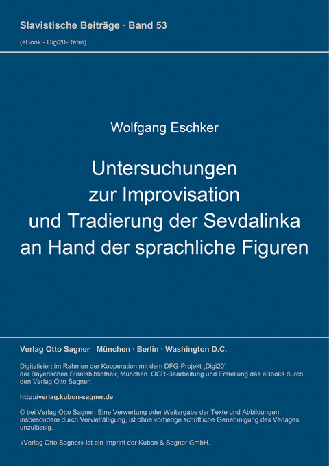 Untersuchungen zur Improvisation und Tradierung der Sevdalinka an Hand der sprachlichen Figuren - Wolfgang Eschker