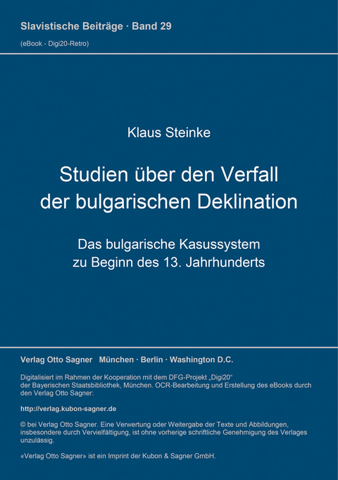 Studien über den Verfall der bulgarischen Deklination - Klaus Steinke