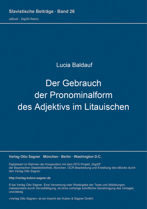 Der Gebrauch der Pronominalform des Adjektivs im Litauischen - Lucia Baldauf