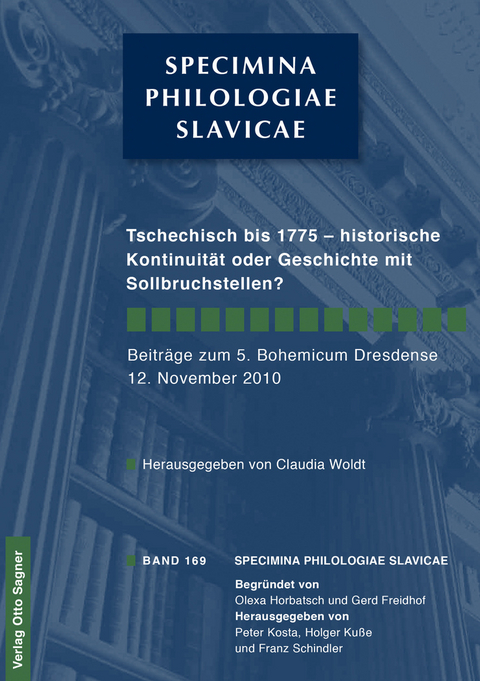 Tschechisch bis 1775 - historische Kontinuität oder Geschichte mit Sollbruchstellen? - 