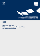 Methode zur Steigerung der Formatflexibilität von Verpackungsmaschinen - Georg Albin Josef Götz