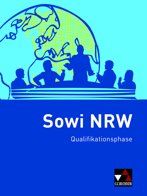 Sowi NRW / Sowi NRW Qualifikationsphase - Brigitte Binke-Orth, Eva Dieckmann, Nora Lindner, Gerhard Orth