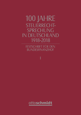 100 Jahre Steuerrechtsprechung in Deutschland - 