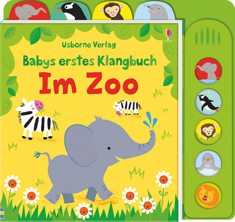 Babys erstes Klangbuch: Im Zoo - Fiona Watt