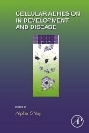 Cellular Adhesion in Development and Disease - 