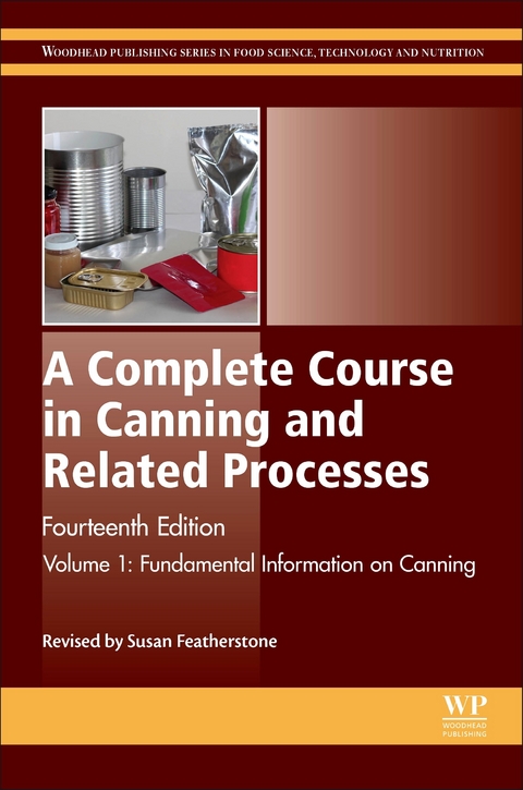 A Complete Course in Canning and Related Processes - 