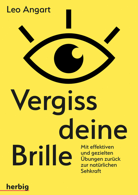 Vergiss deine Brille - Leo Angart