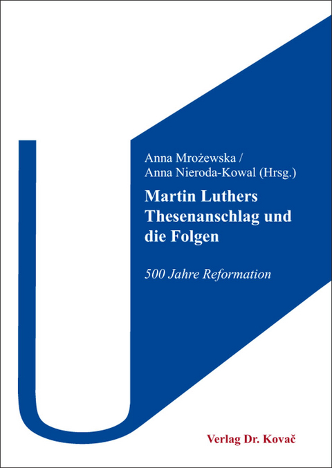 Martin Luthers Thesenanschlag und die Folgen - 