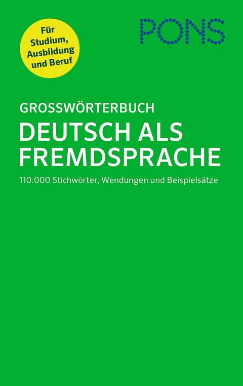 PONS Großwörterbuch Deutsch als Fremdsprache