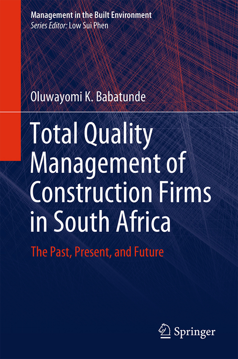 Total Quality Management of Construction Firms in South Africa - Oluwayomi K. Babatunde