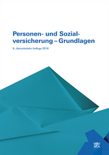 Personen- und Sozialversicherung - Grundlagen - Berufsbildungsverband d. Versicherungswirtschaft (VBV)