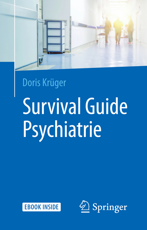 Survival Guide Psychiatrie - Doris Krüger