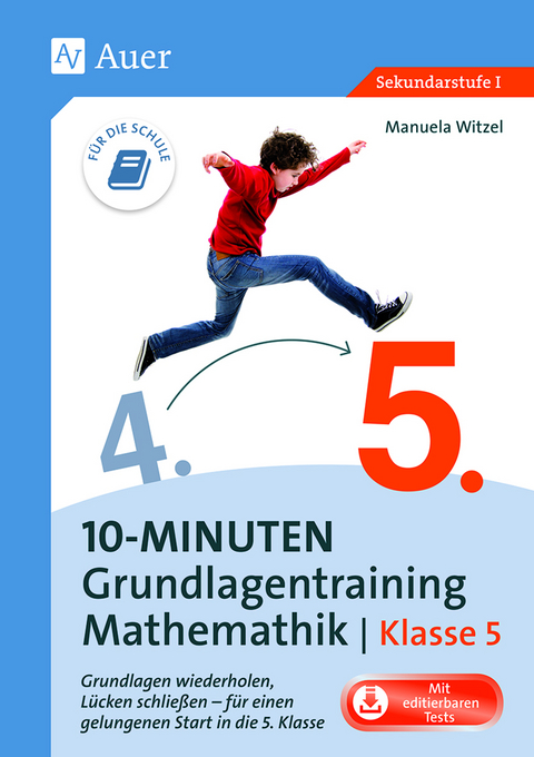 10-Minuten-Grundlagentraining Mathematik Klasse 5 - Manuela Witzel